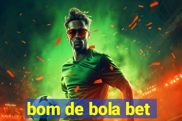 bom de bola bet